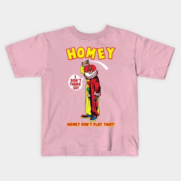 Homey Kids T-Shirt by BlackActionTeesOnDemand